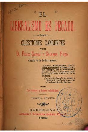 El liberalismo es pecado: Cuestiones candentes : Félix Sardá y Salvany :  Free Download, Borrow, and Streaming : Internet Archive